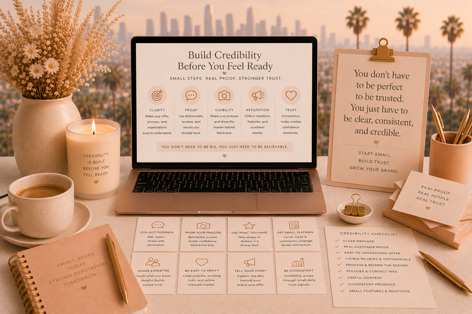 Soft blush and beige Becky O’Shea style featured image showing a laptop with credibility-building steps, proof cards, a checklist, and a hazy Los Angeles skyline with palm trees.